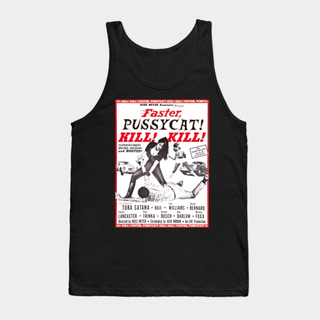 Vintage Faster, Pussycat! Kill! Kill! Faster 1980s Tank Top by jnapoleon